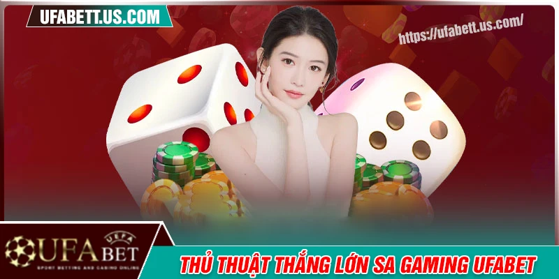 Kinh nghiệm cá cược SA Gaming thắng mỗi ngày