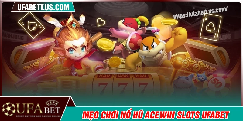 Mẹo chơi Slot game PS Slots giúp nâng cao tỷ lệ thắng